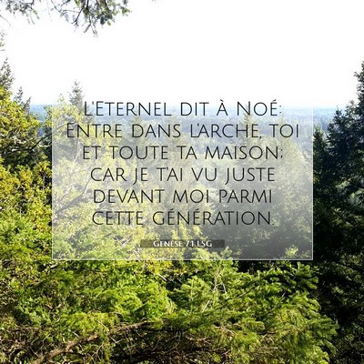 Genèse 7:1 LSG Image du verset biblique