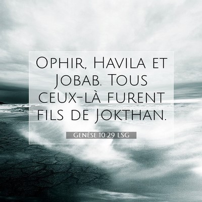 Genèse 10:29 Verset biblique expliqué