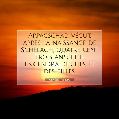 Genèse 11:13 Verset biblique expliqué