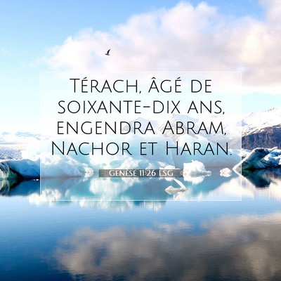 Genèse 11:26 Verset biblique expliqué