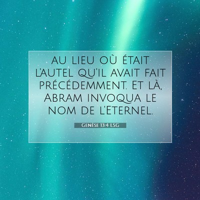 Genèse 13:4 Verset biblique expliqué