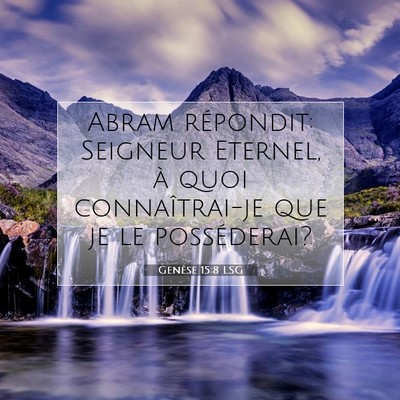 Genèse 15:8 LSG Image du verset biblique