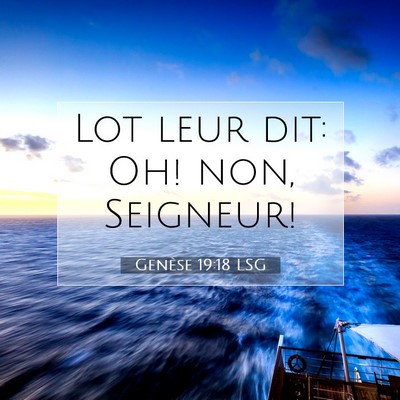 Genèse 19:18 Verset biblique expliqué