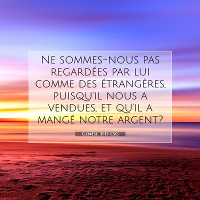 Genèse 31:15 Verset biblique expliqué