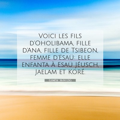Genèse 36:14 Verset biblique expliqué