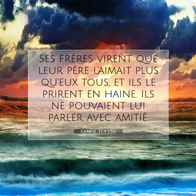 Genèse 37:4 Verset biblique expliqué