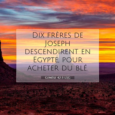 Genèse 42:3 Verset biblique expliqué