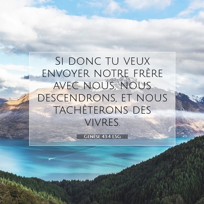 Genèse 43:4 Verset biblique expliqué