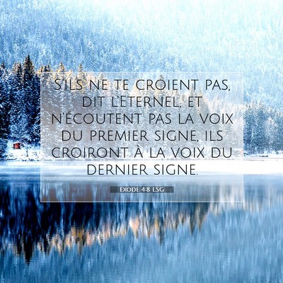 Exode 4:8 LSG Image du verset biblique