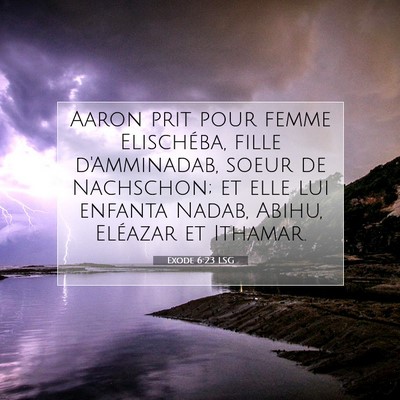 Exode 6:23 LSG Image du verset biblique