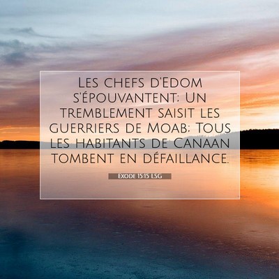 Exode 15:15 LSG Image du verset biblique