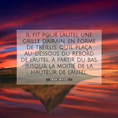 Exode 38:4 Verset biblique expliqué
