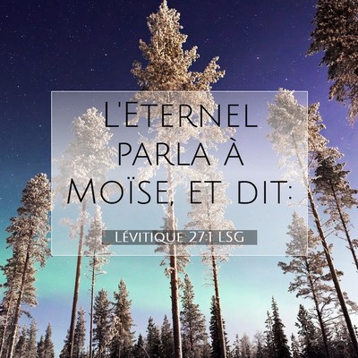 Lévitique 27:1 Verset biblique expliqué