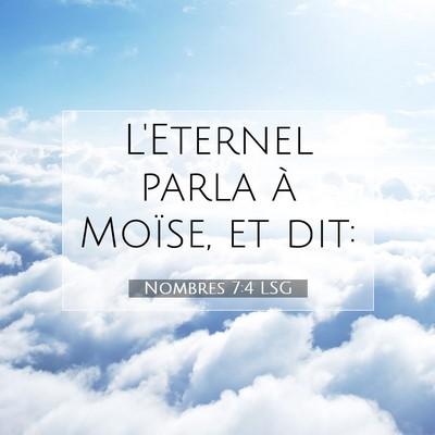 Nombres 7:4 Verset biblique expliqué