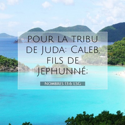 Nombres 13:6 Verset biblique expliqué