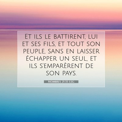 Nombres 21:35 Verset biblique expliqué