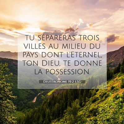 Deutéronome 19:2 LSG Image du verset biblique
