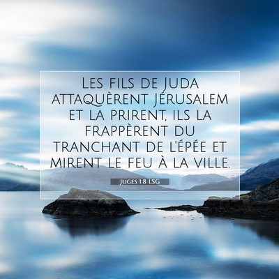 Juges 1:8 Verset biblique expliqué