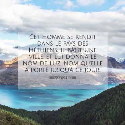 Juges 1:26 Verset biblique expliqué