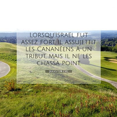 Juges 1:28 Verset biblique expliqué
