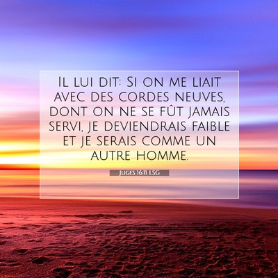 Juges 16:11 Verset biblique expliqué