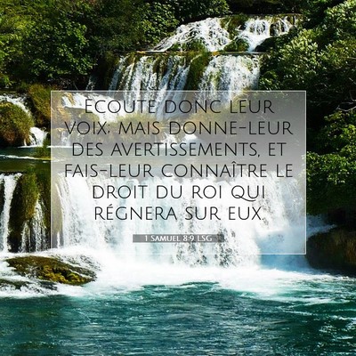 1 Samuel 8:9 LSG Image du verset biblique