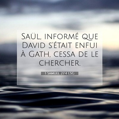 1 Samuel 27:4 Verset biblique expliqué