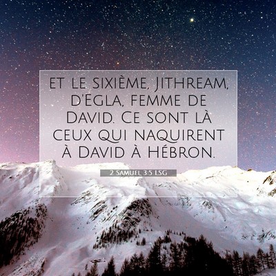2 Samuel 3:5 Verset biblique expliqué