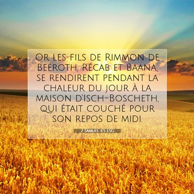 2 Samuel 4:5 Verset biblique expliqué