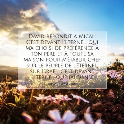 2 Samuel 6:21 Verset biblique expliqué