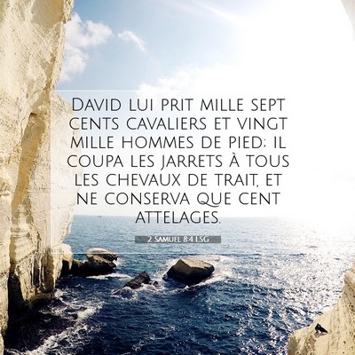 2 Samuel 8:4 LSG Image du verset biblique