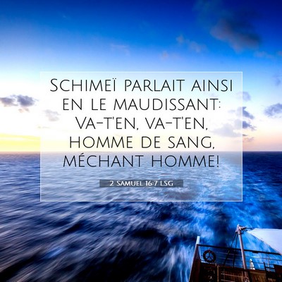 2 Samuel 16:7 Verset biblique expliqué