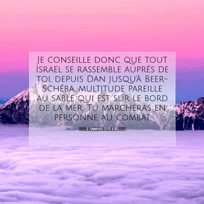 2 Samuel 17:11 LSG Image du verset biblique