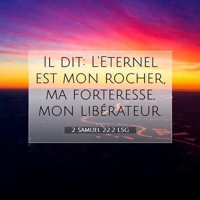 2 Samuel 22:2 Verset biblique expliqué