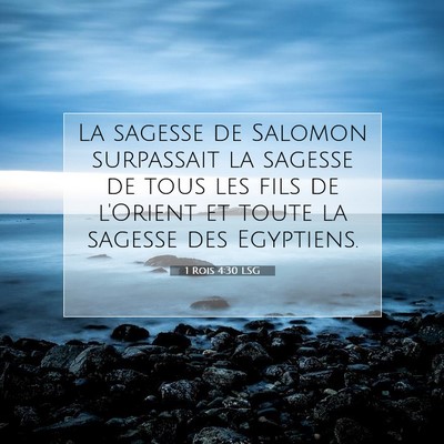 1 Rois 4:30 LSG Image du verset biblique