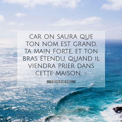 1 Rois 8:42 LSG Image du verset biblique