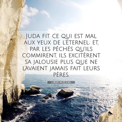 1 Rois 14:22 LSG Image du verset biblique