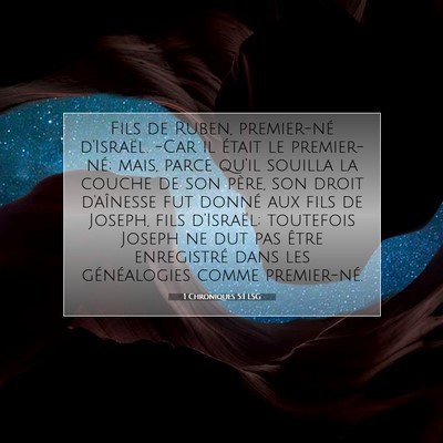 1 Chroniques 5:1 LSG Image du verset biblique