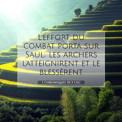 1 Chroniques 10:3 Verset biblique expliqué