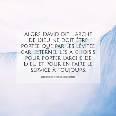 1 Chroniques 15:2 Verset biblique expliqué