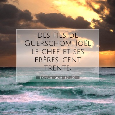 1 Chroniques 15:7 Verset biblique expliqué