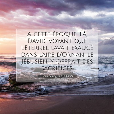 1 Chroniques 21:28 Verset biblique expliqué