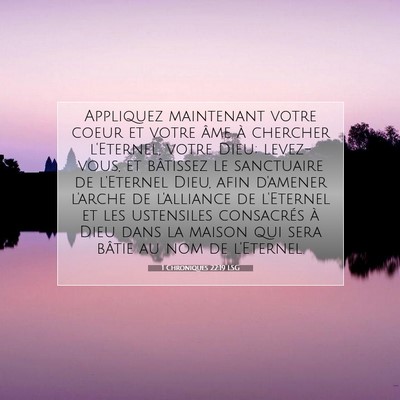 1 Chroniques 22:19 Verset biblique expliqué