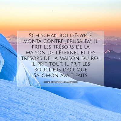 2 Chroniques 12:9 Verset biblique expliqué