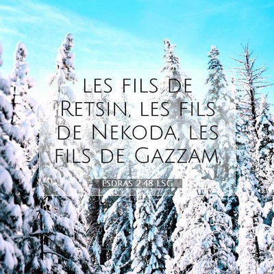 Esdras 2:48 Verset biblique expliqué