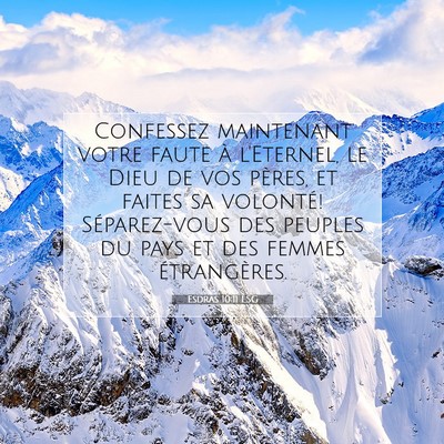 Esdras 10:11 LSG Image du verset biblique