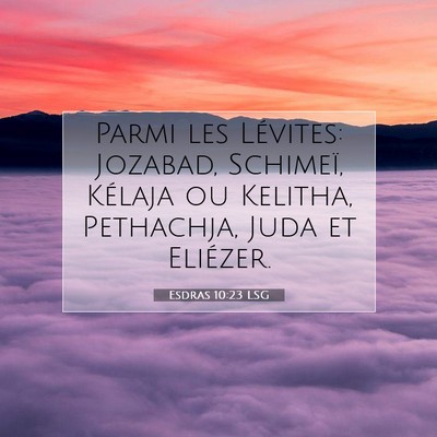 Esdras 10:23 Verset biblique expliqué