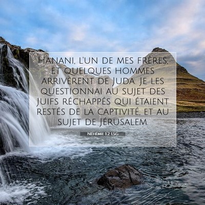 Néhémie 1:2 Verset biblique expliqué