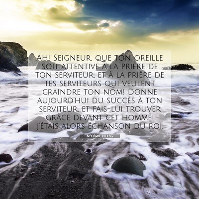 Néhémie 1:11 Verset biblique expliqué