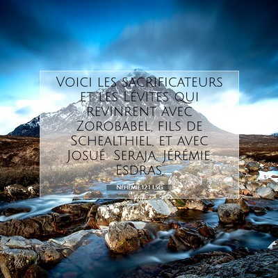 Néhémie 12:1 LSG Image du verset biblique